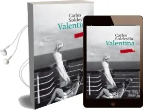 Descargar AudioLibro Valentina de Carles Soldevila año 2014