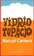 AudioLibro Vidrio Topacio de Manuel Cantera