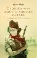 AudioLibro Crónica de un Amor en Aquella Guerra de Victor Maña