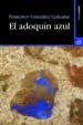 AudioLibro El Adoquin Azul de Francisco Gonzalez Ledesma