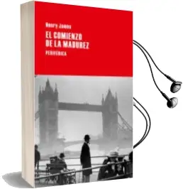 Descargar AudioLibro El Comienzo de la Madurez de Henry James año 2014