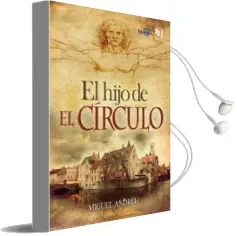 Descargar AudioLibro El Hijo de el Circulo de Andreu Miguel año 2014