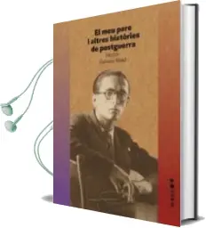 Descargar AudioLibro El meu Pare i Altres Històries de Postguerra de Hector Galvany Abad año 2014