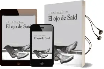 Descargar AudioLibro El ojo de Said de Nani Szeibert año 2014