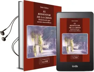 Descargar AudioLibro El Redentor de la Crisis de Juan Galera año 2014