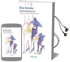 Descargar AudioLibro Era Broma de Gabriel Josipovici año 2014