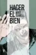 AudioLibro Hacer el Bien de Matt Sumell