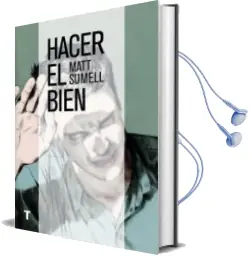 Descargar AudioLibro Hacer el Bien de Matt Sumell año 2014
