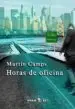 AudioLibro Horas de Oficina de Martin Camps Chavez