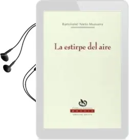 Descargar AudioLibro La Estirpe del Aire de Bartolome Nieto Munuera año 2014