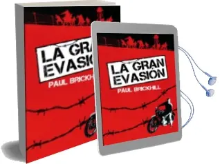 Descargar AudioLibro La Gran Evasion de Paul Brickhill año 2014