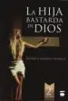 AudioLibro La Hija Bastarda de Dios de Monica Martin Manso