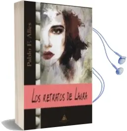 Descargar AudioLibro Los Retratos de Laura de Pablo F. Alles año 2014