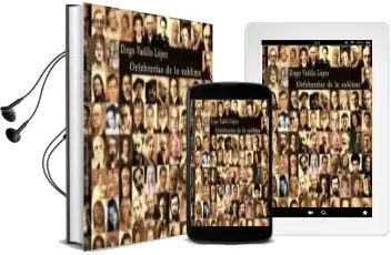 Descargar AudioLibro Orfebrerias de lo Sublime de Diego Vadillo Lopez año 2014