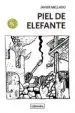 AudioLibro Piel de Elefante de Javier Mellado