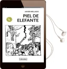Descargar AudioLibro Piel de Elefante de Javier Mellado año 2014