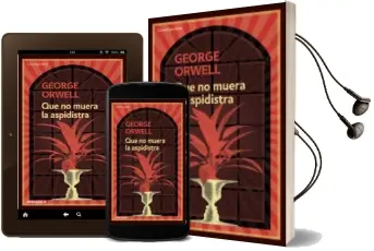 Descargar AudioLibro Que no Muera la Aspidistra de George Orwell año 2014
