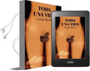 Descargar AudioLibro Toda una Vida de Luisge Martin año 2014