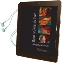 Descargar AudioLibro Bolas de Papel de Plata de Angela Mallen año 2014