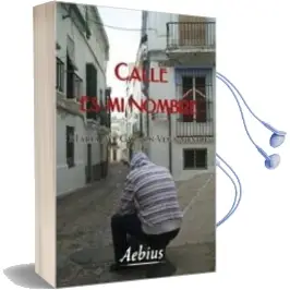 Descargar AudioLibro Calle es mi Nombre de Maria Del Carmen Vega Mestre año 2014