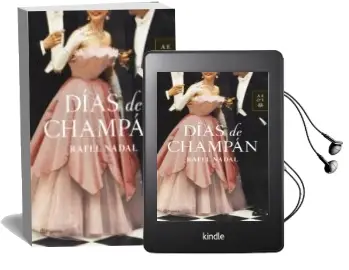 Descargar AudioLibro Dias de Champan de Rafel Nadal año 2014