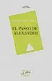 AudioLibro El Paseo de Alexander de Remedios Nieto Lorca
