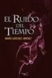 AudioLibro El Ruido del Tiempo de Mario Sanchez Jimenez