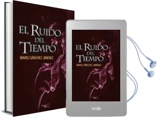 Descargar AudioLibro El Ruido del Tiempo de Mario Sanchez Jimenez año 2014