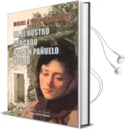 Descargar AudioLibro En el Rostro Cercado por un Pañuelo Negro de Miguel Angel Royo Bordonada año 2014