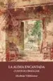 AudioLibro La Aldea Encantada: Cuentos Criollos de Abraham Valdelomar