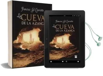 Descargar AudioLibro La Cueva de la Azanca de Francisco Gil Graviotto año 2014
