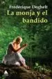 AudioLibro La Monja y el Bandido de Frederique Deghelt
