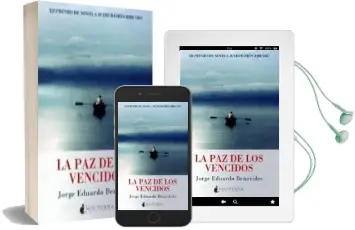 Descargar AudioLibro La paz de los Vencidos de Jorge Eduardo Benavides año 2014