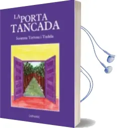 Descargar AudioLibro La Porta Tancada de Susanna Tortosa I Tudela año 2014