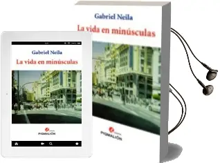 Descargar AudioLibro La Vida en Minusculas de G. Neila año 2014