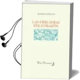 Descargar AudioLibro Las Cercanias del Corazon de Rafael Guillen año 2014