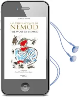 Descargar AudioLibro Las Tribulaciones de Nemod de Jaime B. Rosa año 2014