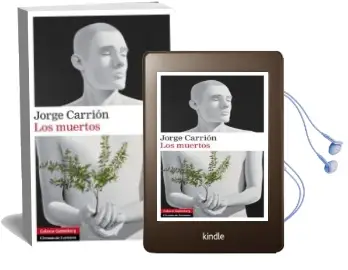 Descargar AudioLibro Los Muertos de Jorge Carrion año 2014