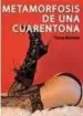 AudioLibro Metamorfosis de una Cuarentona de Teresa Benaches Casany