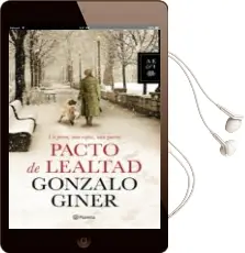 Descargar AudioLibro Pacto de Lealtad de Gonzalo Giner año 2014