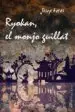 AudioLibro Ryokan, el Monjo Guillat de Josep Heras
