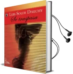 Descargar AudioLibro Se Traspasa de Luis Soler Dauchy año 2014