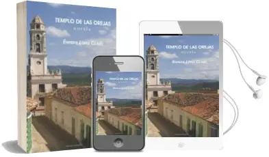 Descargar AudioLibro Templo de las Orejas de Enrique Lopez Clavel año 2014