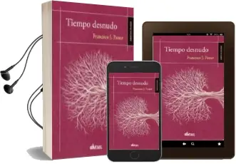 Descargar AudioLibro Tiempo Desnudo de Francisco J. Pastor Gonzalez año 2014