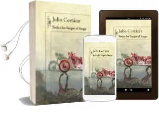 Descargar AudioLibro Todos los Fuegos el Fuego de Julio Cortazar año 2014