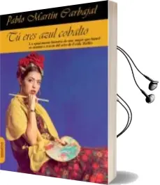 Descargar AudioLibro Tú Eres Azul Cobalto de Pablo Martin Carbajal año 2014