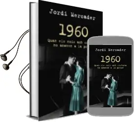 Descargar AudioLibro 1960: Quan els Nois amb Corbata no Anaven a la Presó de Jordi Mercader año 2014
