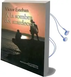 Descargar AudioLibro A la Sombra del Atardecer de Victor Esteban año 2014