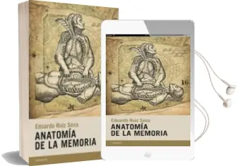 Descargar AudioLibro Anatomía de la Memoria de Eduardo Ruiz Sosa año 2014