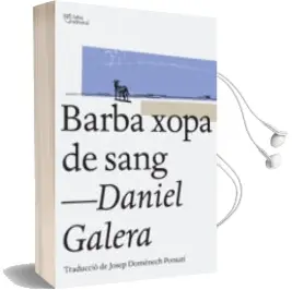 Descargar AudioLibro Barba Xopa de Sang de Daniel Galera año 2014